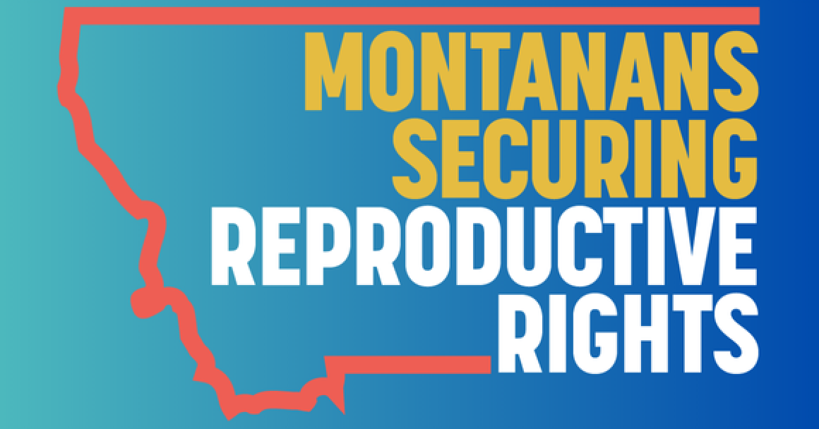 This year, Montanans can vote to secure reproductive rights for generations to come