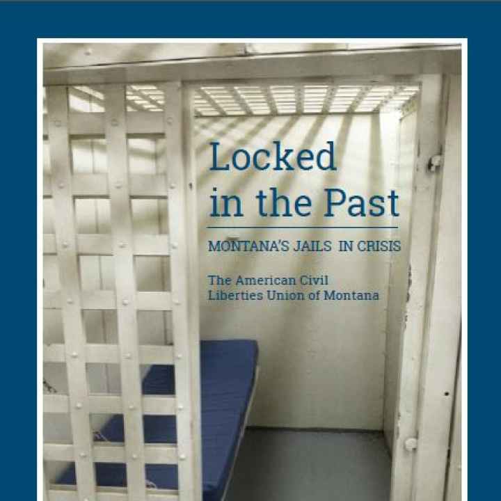 Locked in the Past: Montana&#039;s Jails in Crisis